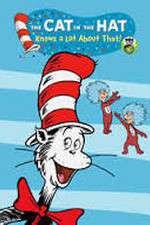 Watch The Cat in the Hat Knows A Lot About That Megashare