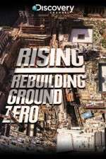 Watch Rising: Rebuilding Ground Zero Megashare