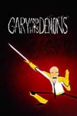Watch Gary and his Demons Megashare