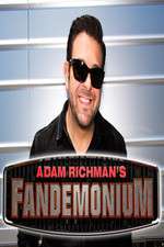Watch Adam Richman's Fandemonium Megashare