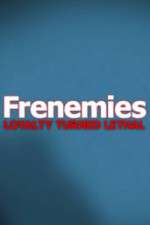 Watch Frenemies Megashare