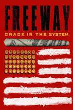 Watch Freeway: Crack In the System Megashare