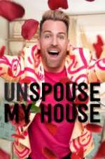 Watch Unspouse My House Megashare