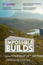 Watch Impossible Builds (UK) Megashare