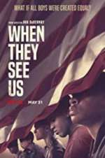 Watch When They See Us Megashare
