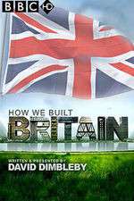 Watch How We Built Britain Megashare
