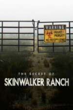 Watch The Secret of Skinwalker Ranch Megashare