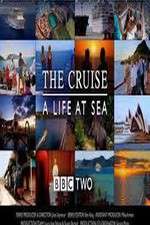 Watch The Cruise: A Life at Sea Megashare