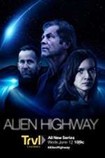 Watch Alien Highway Megashare