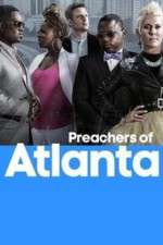 Watch Preachers of Atlanta Megashare