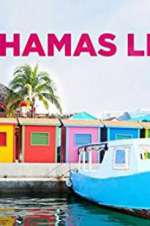 Watch Bahamas Life Megashare