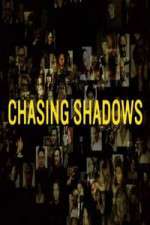 Watch Chasing Shadows Megashare