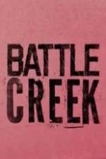 Watch Battle Creek Megashare