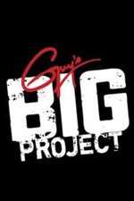 Watch Guy's Big Project Megashare