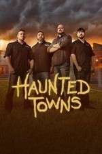 Watch Haunted Towns Megashare