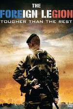 Watch The Foreign Legion Tougher Than the Rest Megashare