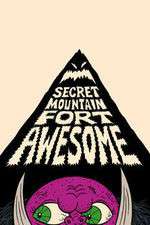 Watch Secret Mountain Fort Awesome Megashare