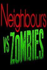 neighbours vs zombies tv poster