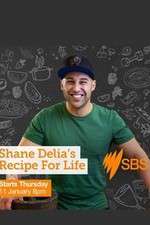 Watch Shane Delia's Recipe for Life Megashare