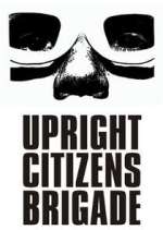 Watch Megashare Upright Citizens Brigade Online