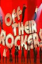 off their rockers uk tv poster