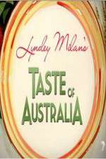 Watch Lyndey Milans Taste of Australia Megashare