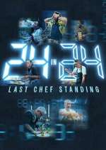 Watch Megashare 24 in 24: Last Chef Standing Online