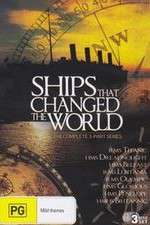Watch Ships That Changed the World Megashare