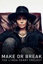 make or break: the linda perry project tv poster