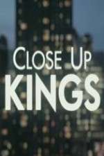 Watch Close Up Kings Megashare