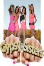 Watch Gypsy Sisters Megashare