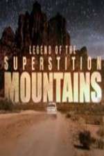 Watch Legend of the Superstition Mountains Megashare