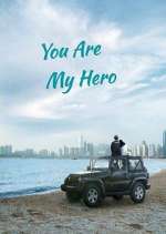 you are my hero tv poster