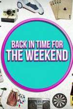 Watch Back in Time for the Weekend Megashare