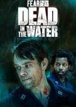 fear the walking dead: dead in the water tv poster