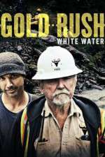 Watch Gold Rush: White Water Megashare