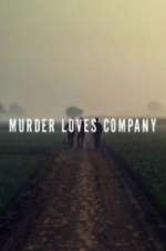 Watch Murder Loves Company Megashare