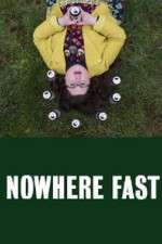 nowhere fast tv poster