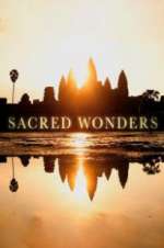 Watch Sacred Wonders Megashare