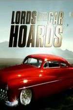 Watch Lords of the Car Hoards Megashare