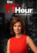 Watch Megashare The 11th Hour with Stephanie Ruhle Online