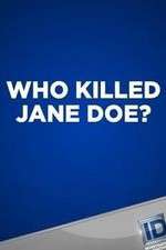 Watch Who Killed Jane Doe? Megashare