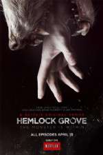Watch Hemlock Grove Megashare