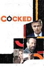 cocked tv poster