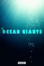 Watch Ocean Giants Megashare