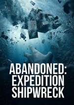 abandoned: expedition shipwreck tv poster