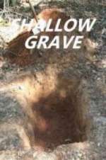 Watch Shallow Grave Megashare