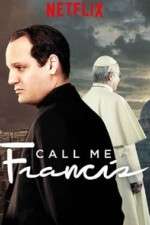 Watch Call Me Francis Megashare