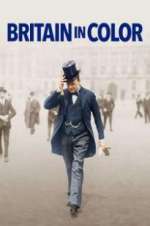 Watch Britain in Color Megashare
