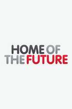 Watch Home of the Future Megashare